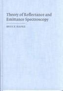Cover of: Theory of reflectance and emittance spectroscopy by Bruce Hapke
