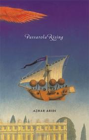 Cover of: Passarola rising by Azhar Abidi