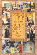 Cover of Everyday life in the Muslim Middle East by evelyn a. early