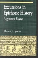 Cover of: Excursions in epichoric history by Thomas J. Figueira