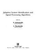 Cover of: Adaptive system identification and signal processing algorithms