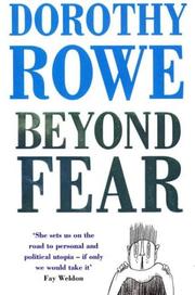 Cover of: Beyond Fear by Dorothy Rowe