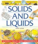 Cover of: Solids and liquids by DavidGlover