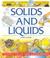 Cover of: Solids and liquids