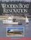 Cover of: Wooden boat renovation