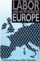 Cover of: Labor and an integrated Europe by Lloyd Ulman, Barry J. Eichengreen, William T. Dickens