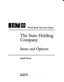 Cover of: The state holding company: issues and options