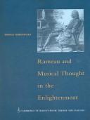 Cover of: Rameau and musical thought in the Enlightenment