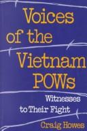 Cover of: Voices of the Vietnam POWs by Craig Howes