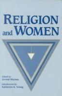 Cover of: Religion and women by edited by Arvind Sharma ; introduction by Katherine K. Young.