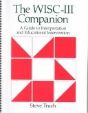 Cover of: The WISC-III companion by Stephen Truch