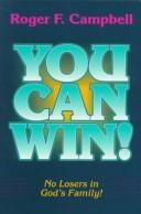 Cover of: You can win! | Roger F. Campbell