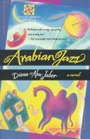 Arabian Jazz by Diana Abu-Jaber
