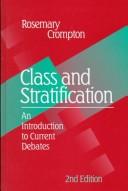 Cover of: Class and stratification by Rosemary Crompton