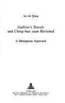 Gulliver's travels and Ching-hua yüan revisited by An-chi Wang