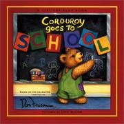 Cover of: Corduroy Goes to School (Lift-the-Flap Book (Viking).)