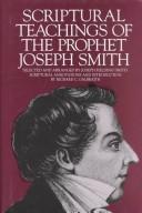 Cover of: Scriptural teachings of the prophet Joseph Smith by Joseph Smith, Jr.