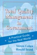 Cover of: Total quality management in government by Cohen, Steven