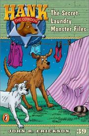 Cover of: Hank the cowdog: the secret laundry monster files