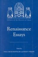 Renaissance essays by Paul Oskar Kristeller, Philip P. Wiener