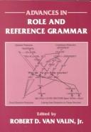 Cover of: Advances in role and reference grammar by edited by Robert D. Van Valin.