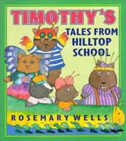 Cover of: Timothy's tales from Hilltop School