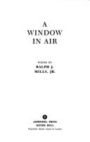 Cover of: A window in air: poems