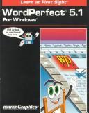 Cover of: Marangraphics' simplified computer guide for WordPerfect 5.1 for Windows