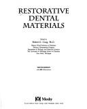 Cover of: Restorative dental materials by Robert G. Craig, Robert G. Craig