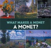 Cover of: What Makes A Monet A Monet? by Richard Muhlberger
