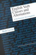 English verb classes and alternations by Beth Levin