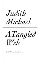 A tangled web by Judith Michael