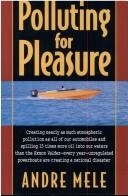 Cover of: Polluting for pleasure