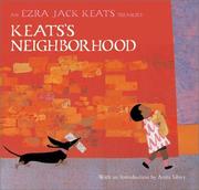 Cover of: Keats's neighborhood by Ezra Jack Keats