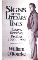 Cover of: Signs of the literary times by William O'Rourke