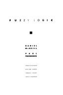 Fuzzy Logic by Daniel McNeill, Paul Freiberger.