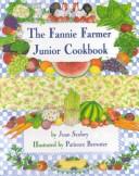 Cover of: The Fannie Farmer junior cookbook