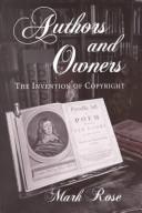 Cover of: Authors and owners by Mark Rose