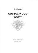 Cover of: Cottonwood roots