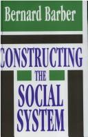Cover of: Constructing the social system