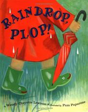 Cover of: Raindrop, plop! by Wendy Cheyette Lewison