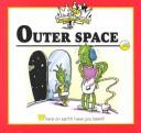 Cover of: Outer space: jokes : wacky words