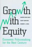 Cover of: Growth with equity | Martin Neil Baily