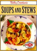 Cover of: Betty Crocker's soups and stews.