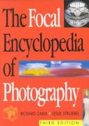 The Focal encyclopedia of photography by edited by Leslie Stroebel and Richard Zakia.