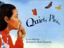 Cover of: Quiet, please