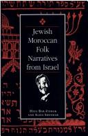 Cover of: Jewish Moroccan folk narratives from Israel