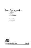 Laser optoacoustics by V. E. Gusev