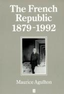 Cover of: The French Republic, 1879-1992