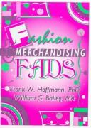 Fashion & merchandising fads by Frank W. Hoffmann